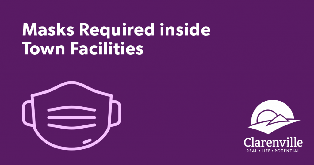 masks_required The Town of Clarenville Real Life Potential
